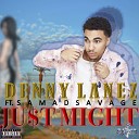 DENNY LANEZ - Just Might