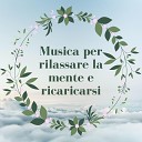 Rilassa Mente - Rilassamento wellness e musica