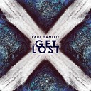 Paul Damixie - Get Lost