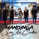 Mandinga - Soy de Cuba Q o D E S Remix