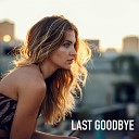 Earpro Production - Last Goodbye