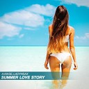 A Mase Ladynsax Летняя история… - Summer Love Story Original Mix