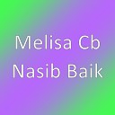 Melisa Cb - Nasib Baik