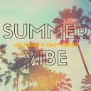 Lee Flexin feat MattKenzo - Summer Vibes