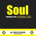 Dominox Latte - Soul