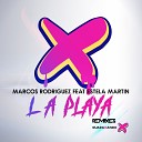 Marcos Rodriguez feat Estela Martin - La Playa Fran Dc Remix