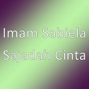 Imam Sabiela - Sajadah Cinta