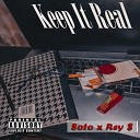 Soto Rey S - Keep It Real