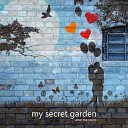 My Secret Garden - After The Storm