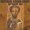 Imperial Sound Army Dan I King Kietu feat Sis… - Let Him Be Praised feat Sis Miky