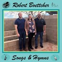 Robert Boettcher - Your Glory Shines