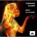 Corrado Alunni - Body Is A Flame Original Mix