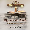 Nathan Carr - Chase Your Heart Live at Hillside 2021