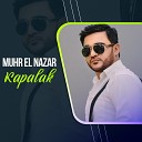 Muhr El Nazar - Kapalak acoustic