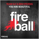 Team Sly Ben Stevens - You Are Beautiful