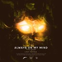 Lost Prince feat Pony - Always On My Mind Lost Prince Extended Re…