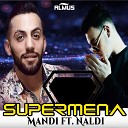 Mandi ft Naldi - Supermena Official Lyrics Video