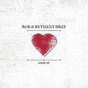 Rob Bethany Bray - Every Time I Fall
