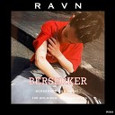 Ravn - 100 Soldiers Original Mix