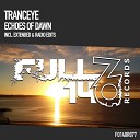 TrancEye - Echoes Of Dawn Extended Mix