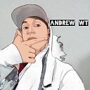 Andrew WT feat Erick Silva - Ando Me Sentindo Bem