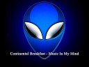 Continental Breakfast - Music In My Mind Eurodance 90 x