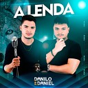 Danilo e Daniel - A Lenda Cover