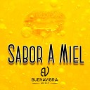 Buena Vibra Music - Sabor a Miel