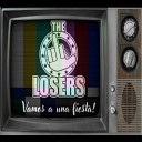 The Losers - Quiero Beber