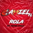 Cassiel Fl feat Rome Style - Rola