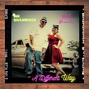 Ash Nicole Mr Shamrock - A Different Way