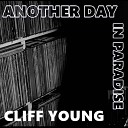 YOUNG CLIFF - Another Day In Paradise