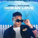 Perosky feat Whyte Stone - Ocean Love