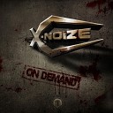X noiZe - Gangster Solaris Remix