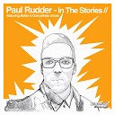 Paul Rudder - In The Stories Original Mix