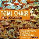 Tomi Chair - Free Regulation Takuya Yamashita Remix