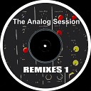 The Analog Session - Ascension Late Night Remix