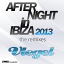 Vlegel - After Night in Ibiza Summer Club Extended Mix