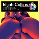 Elijah Collins feat TK Wonder - Shake Dat Radio Edit