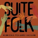 Suite Folk Nelson Scalisi Pica Juarez Kike… - Luna de Harina