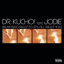 Dr Kucho - Belmondo Rulez 2 0