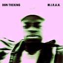 Don Theking - M I R A H Radio Edit