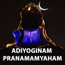 Devanshu Darji - Adiyoginam Pranamamyaham