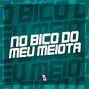 Oliveira Prod Mc Lacerda Zl MC Alem o ZS feat MC… - No Bico do Meu Meiota