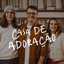 Casa de Adora o - Meu Deus Forte