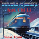 Double M Beatz feat Chi Li - Snow Train