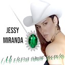 Jessy Miranda - Mi Eterno Amor Secreto