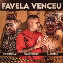 MC Modelo Caio Passos Mandela - Favela Venceu
