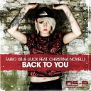 28 Fabio XB Liuck feat Ch - Back To You Original Mix