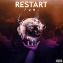 Fumi - Restart Extended Mix